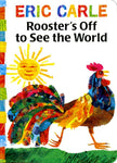 Rooster's Off to See the World by Eric   Carle