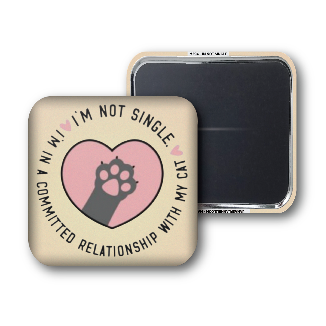 IM NOT SINGLE