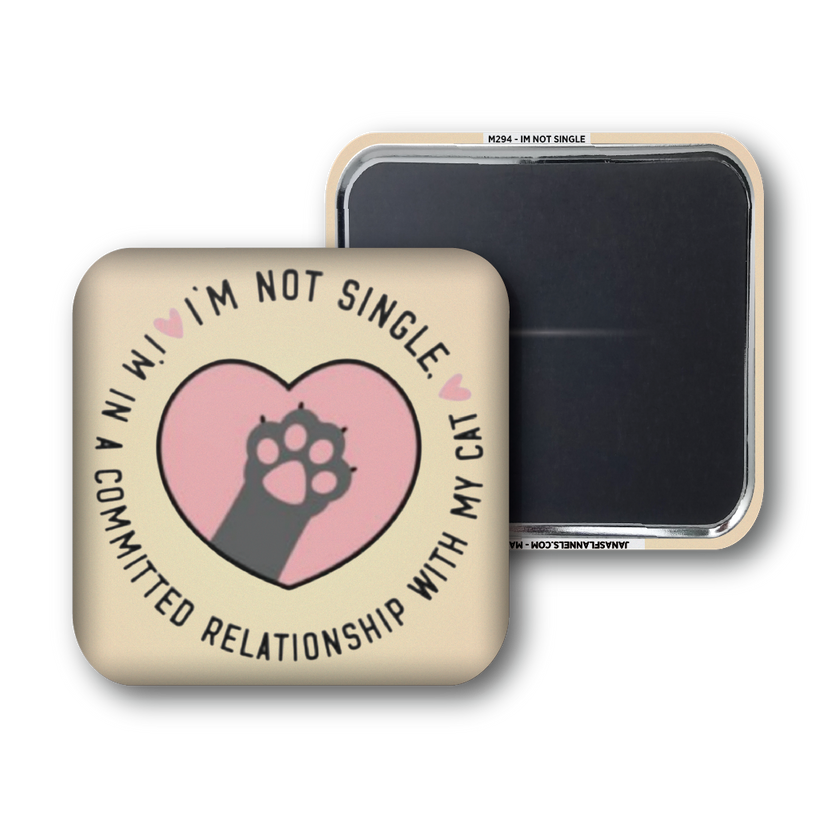 IM NOT SINGLE