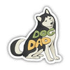 Dog and Cat Stickers by Big Moods